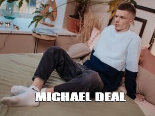 MICHAEL_DEAL