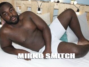 MIRKO_SMITCH