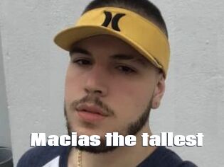 Macias_the_tallest