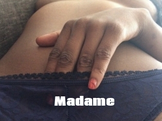 Madame
