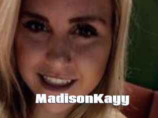 Madison_Kayy