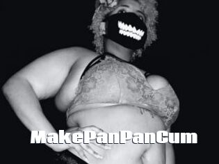 MakePanPanCum