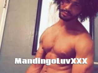 MandingoLuvXXX