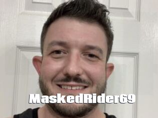 MaskedRider69