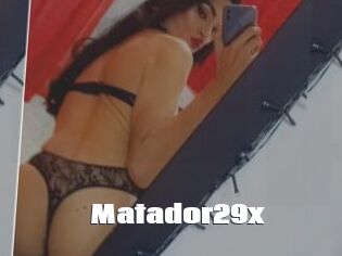 Matador29x