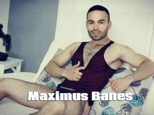 Maximus_Banes