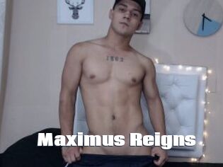 Maximus_Reigns