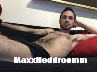 Maxx_Heddroomm