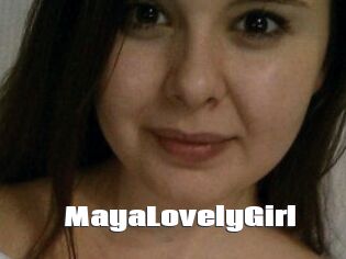 MayaLovelyGirl