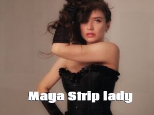 Maya_Strip_lady