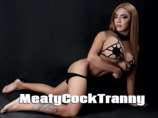 MeatyCockTranny
