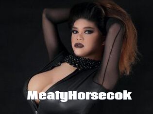 MeatyHorsecok
