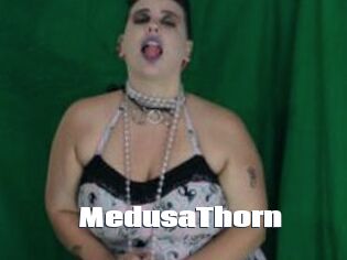 MedusaThorn