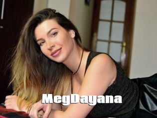 MegDayana