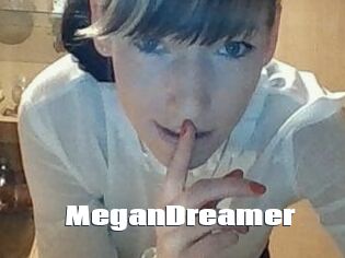 MeganDreamer