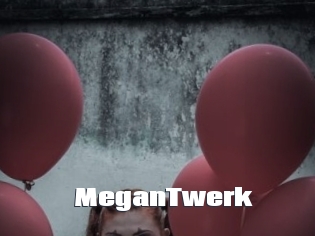 MeganTwerk