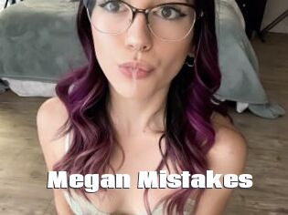 Megan_Mistakes