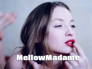 MellowMadame
