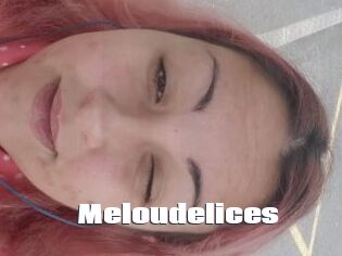 Meloudelices