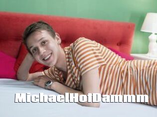 MichaelHotDammm