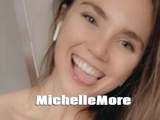 MichelleMore