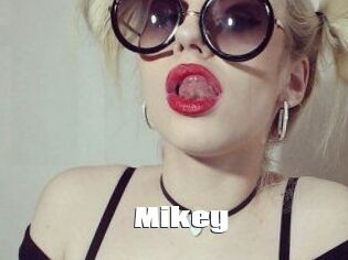 Mikey