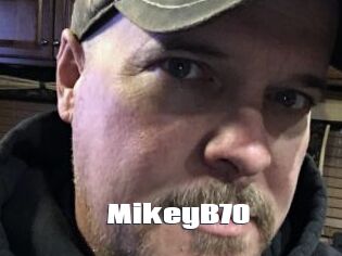 MikeyB70