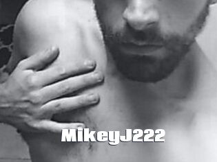 MikeyJ222