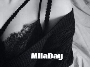 MilaDay