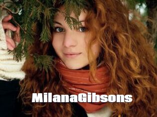 MilanaGibsons
