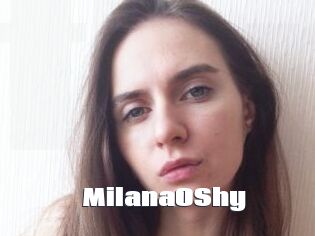 MilanaOShy