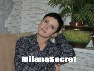 MilanaSecret