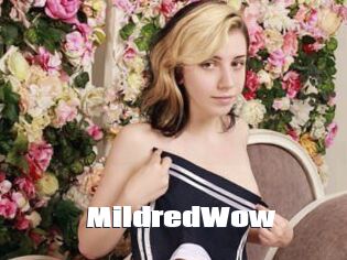 MildredWow