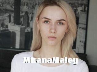 MiranaMaley