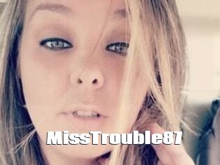 MissTrouble87