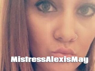 MistressAlexisMay