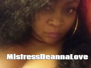 MistressDeannaLove