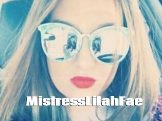 MistressLilahFae