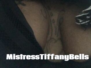 MistressTiffanyBells