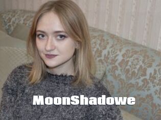 MoonShadowe