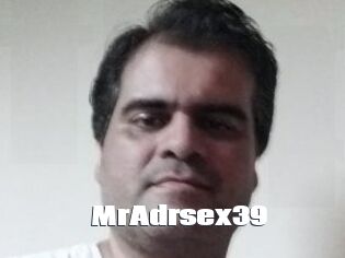 MrAdrsex39