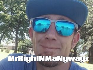 MrRightNMaNywayz