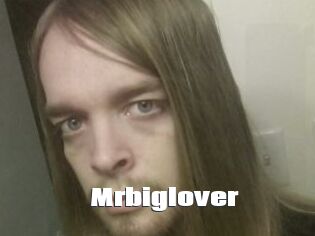 Mrbiglover