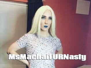 MsMachaifURNasty