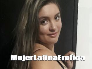 MujerLatinaErotica