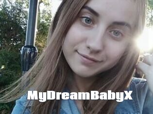 MyDreamBabyX