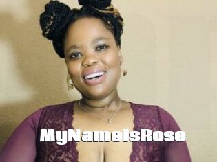 MyNameIsRose