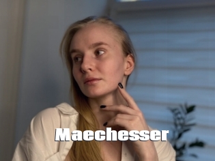 Maechesser