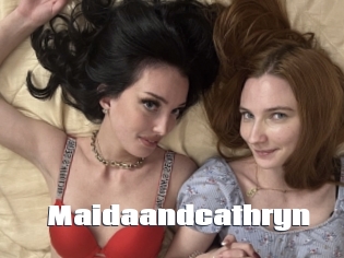Maidaandcathryn