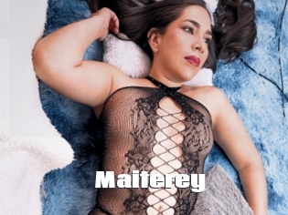 Maiterey